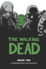 Image for The Walking Dead Book 10