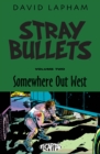 Image for Stray Bullets Volume 2: Somewhere Out West