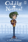 Image for Oddly Normal : Book 1