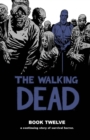 Image for The walking deadBook 12