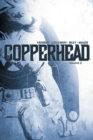 Image for Copperhead Volume 2