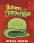 Image for The return of the Dapper Men