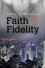Image for Faith &amp; Fidelity