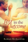 Image for Lost in the Outcome