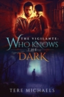 Image for Who Knows the Dark Volume 2