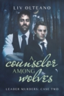 Image for A Counselor Among Wolves Volume 2