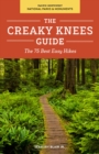 Image for Creaky Knees Guide Pacific Northwest National Parks and Monuments: The 75 Best Easy Hikes