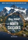 Image for Day Hike! North Cascades, 4th Edition