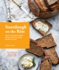 Image for Sourdough on the rise: how to confidently make whole grain sourdough breads at home