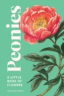 Image for Peonies  : a little book of flowers