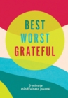 Image for Best Worst Grateful - Color Block