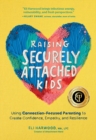 Image for Raising Securely Attached Kids