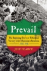 Image for Prevail: The Inspiring Story of Ethiopia&#39;s Victory over Mussolini&#39;s Invasion, 19351941