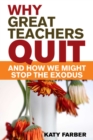 Image for Why great teachers quit and how we might stop the exodus