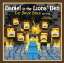 Image for Daniel in the Lions&#39; Den: The Brick Bible for Kids