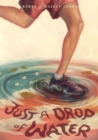 Image for Just a Drop of Water