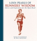Image for 1,001 pearls of runners&#39; wisdom  : advice and inspiration for the open road