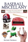 Image for Baseball miscellany  : everything you always wanted to know about baseball