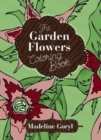Image for The Garden Flowers Coloring Book