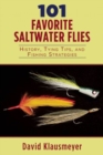 Image for 101 Favorite Saltwater Flies