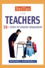 Image for Hot tips for teachers  : 30+ steps to student engagement