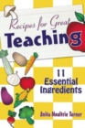 Image for Recipe for great teaching  : 11 essential ingredients