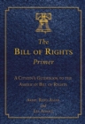 Image for The Bill of Rights Primer