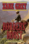 Image for Robbers&#39; roost  : a western story