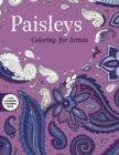 Image for Paisleys: Coloring for Artists