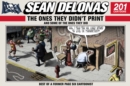 Image for Sean Delonas: The Ones They Didn&#39;t Print and Some of the Ones They Did: 201 Cartoons