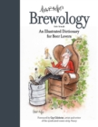 Image for Brewology: an illustrated dictionary for beer lovers