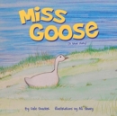 Image for Miss Goose (A true story)