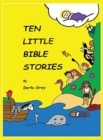 Image for Ten Little Bible Stories