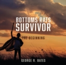 Image for Bottoms Rats Survivor