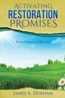 Image for Activating Restoration Promises : Seven Promises of the Lord