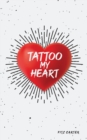 Image for Tattoo My Heart