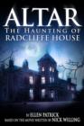 Image for Altar: The Haunting of Radcliffe House