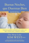 Image for Buenas noches, que duermas bien: un manual para ayudar a tus hijos a dormir bien y despertar contentos: De recien nacidos a ninos de hasta cinco anos