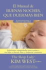 Image for Buenas noches, que duermas bien: un manual para ayudar a tus hijos a dormir bien y despertar contentos