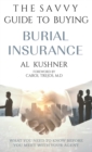 Image for The Savvy Guide to Buying Burial Insurance