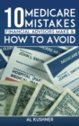 Image for 10 Medicare Mistakes Financial Advisors Make And How To Avoid