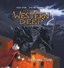 Image for Beyond the Western Deep Volume 2