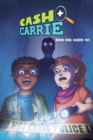 Image for Cash and Carrie book 1Book 1,: Sleuth 101