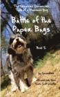 Image for Battle of the Paper Bags : The Crumbles Chronicles, Tails of a Nervous Dog