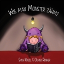 Image for Wie man Monster z?hmt