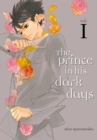 Image for The Prince In His Dark Days 1