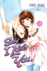 Image for Say I Love You. 18