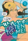 Image for Wave, listen to me!2