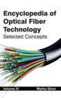 Image for Encyclopedia of Optical Fiber Technology: Volume IV (Selected Concepts)