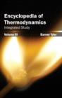 Image for Encyclopedia of Thermodynamics: Volume 3 (Integrated Study)